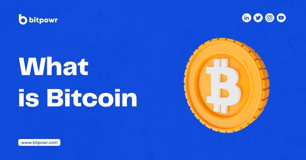 What is Bitcoin